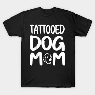 Tattooed Dog Mom Dog Trainer T-Shirt